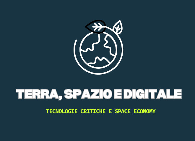 EVENTO | Tecnologie critiche e space economy